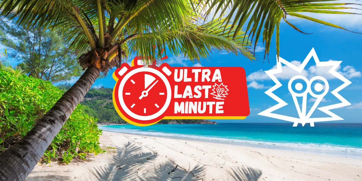 Ultra last minute